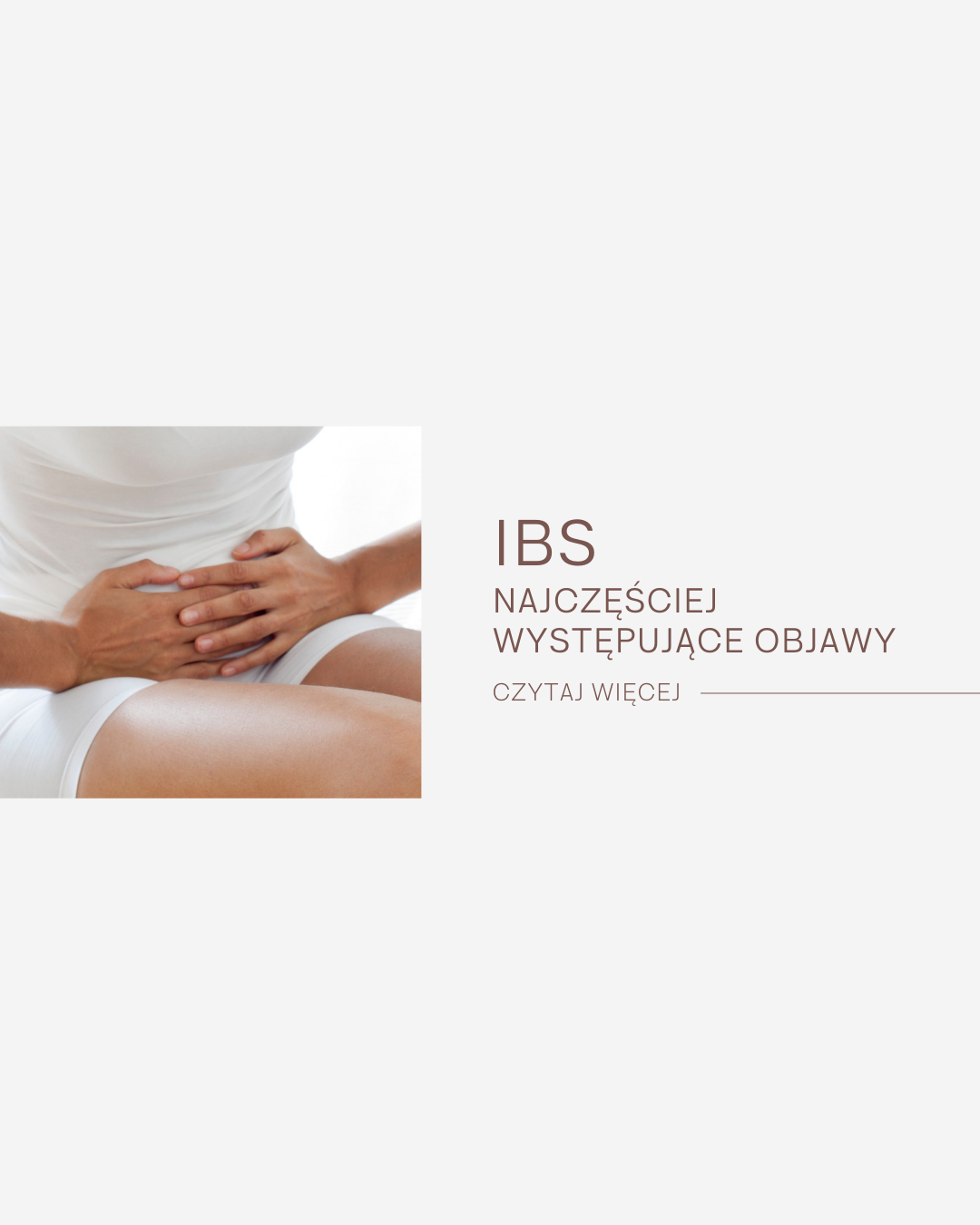 IBS - poznaj najpopularniejsze objawy
